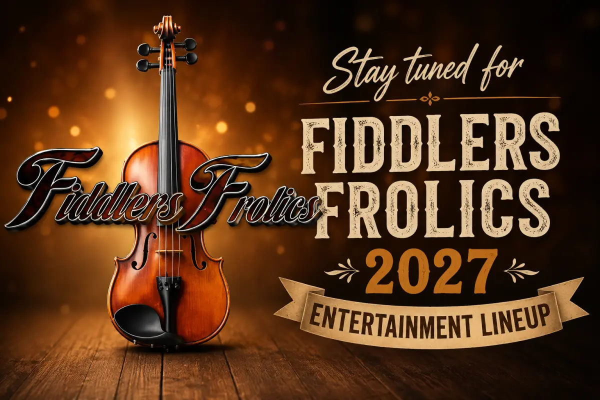Fiddlers Frolics 2027 event announcement